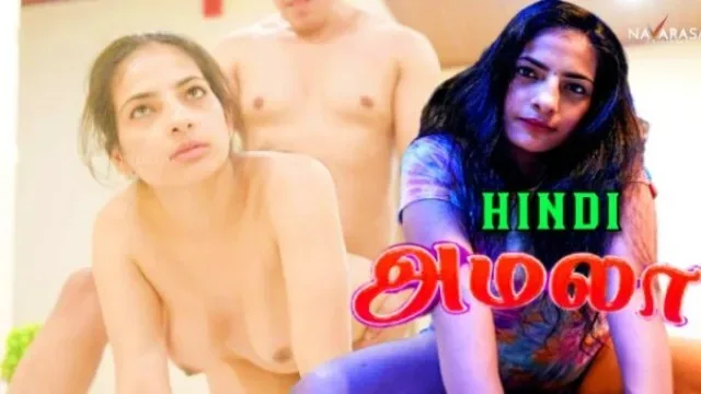 Amala 2024 Navarasa Desi Hindi Hot Short Film